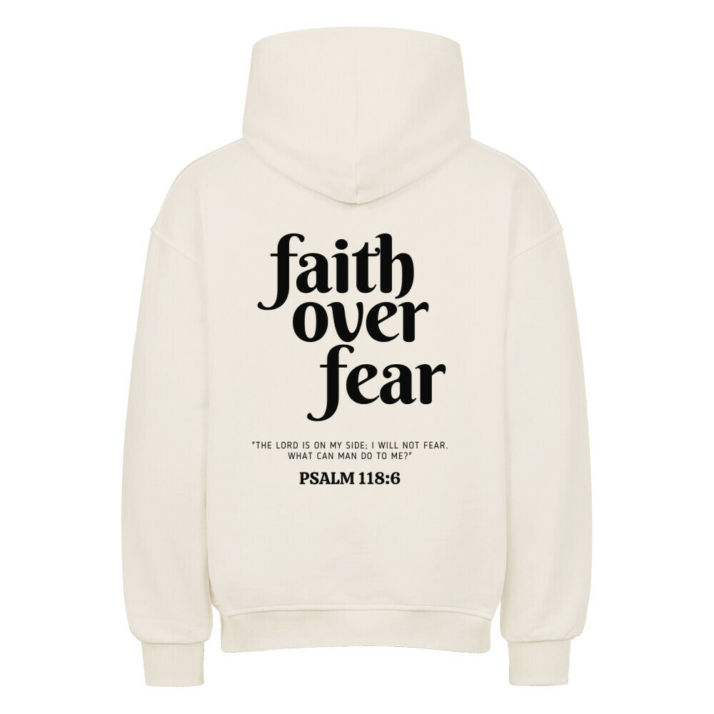 Faith Over Fear - Oversized Black Hoodie for Men with Cozy Inner Lining 2